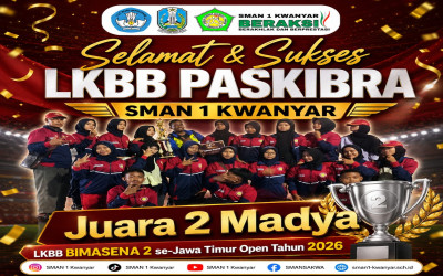 PASKIBRA SMAN 1 KWANYAR RAIH JUARA 2 MADYA PADA LKBB BIMASENA 2 SE-JAWA TIMUR OPEN 2026